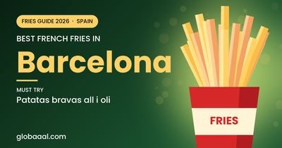 Best french fries in Barcelona, Spain
