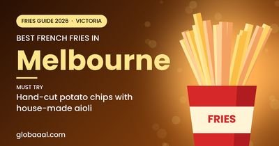 Best french fries in Melbourne, Victoria