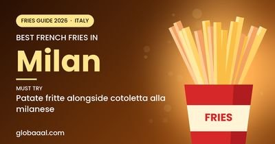 Best french fries in Milan, Italy
