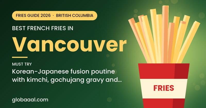 Best french fries in Vancouver, British Columbia: must-try Korean-Japanese fusion poutine with kimchi, gochujang gravy and mozzarella