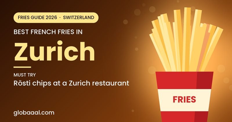 Best french fries in Zurich, Switzerland: must-try Rösti chips at a Zurich restaurant